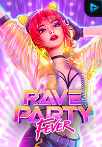 Bocoran RTP Rave Party Fever di SENSA838 - GENERATOR SLOT RTP RESMI SERVER PUSAT
