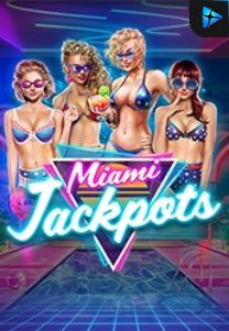 Bocoran RTP Miami Jackpots di SENSA838 - GENERATOR SLOT RTP RESMI SERVER PUSAT