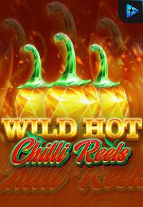 Bocoran RTP Wild Hot Chilli Reels di SENSA838 - GENERATOR SLOT RTP RESMI SERVER PUSAT