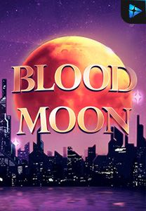 Bocoran RTP Blood Moon di SENSA838 - GENERATOR SLOT RTP RESMI SERVER PUSAT